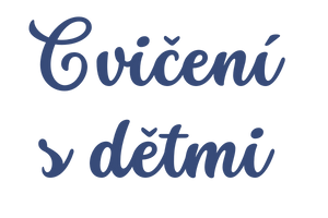 Cvičení s dětmi Martina Loutocká laskavé pobyty